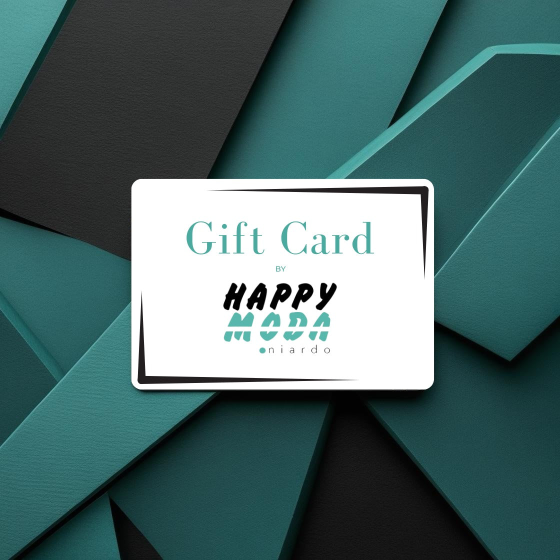 Gift Card By Happy Moda